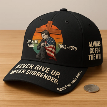 Charlie Kirk “Never Give Up” Tribute Cap