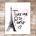 Take Me to Paris Wall Art
