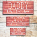 Daddy | Great Father's Day Gift! | Personalized Dad Gift Ideas | Kids Name Sign | Father's Day Sign | Custom Wood Sign | Rustic Wood Sign