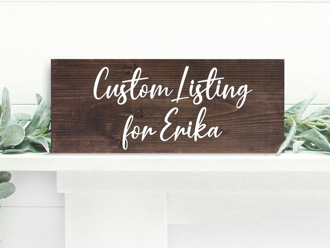 Custom Order for Erik