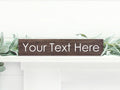 Custom Quote Wood Sign | Customized Wooden Signs | Personalized Text Farmhouse Sign | Man Cave Sign | Gifts for Him | Gifts for Boyfriend