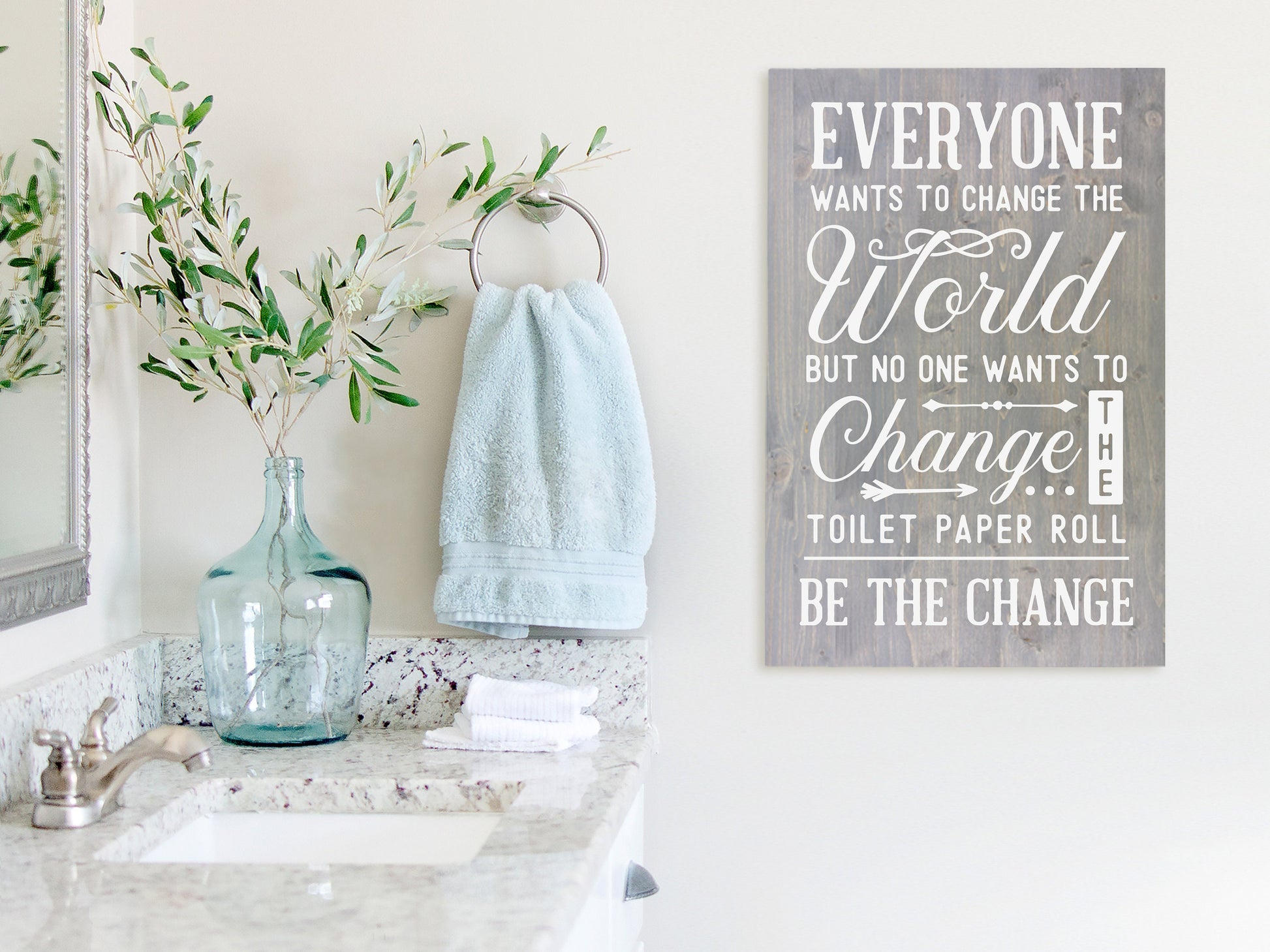 Funny Bathroom Sign 16x24" | Wood Sign | Be the Change | Toilet Paper