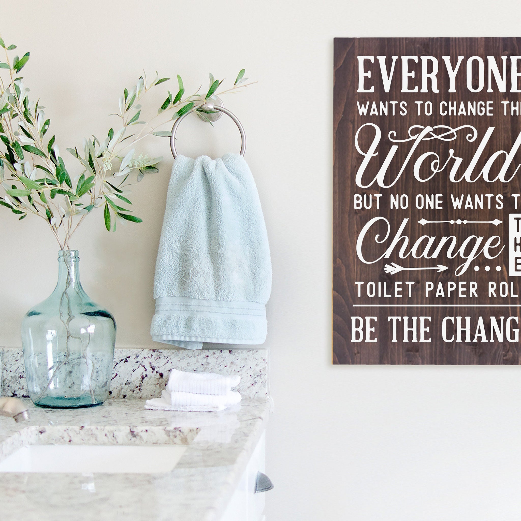 Funny Bathroom Sign 16x24" | Wood Sign | Be the Change | Toilet Paper