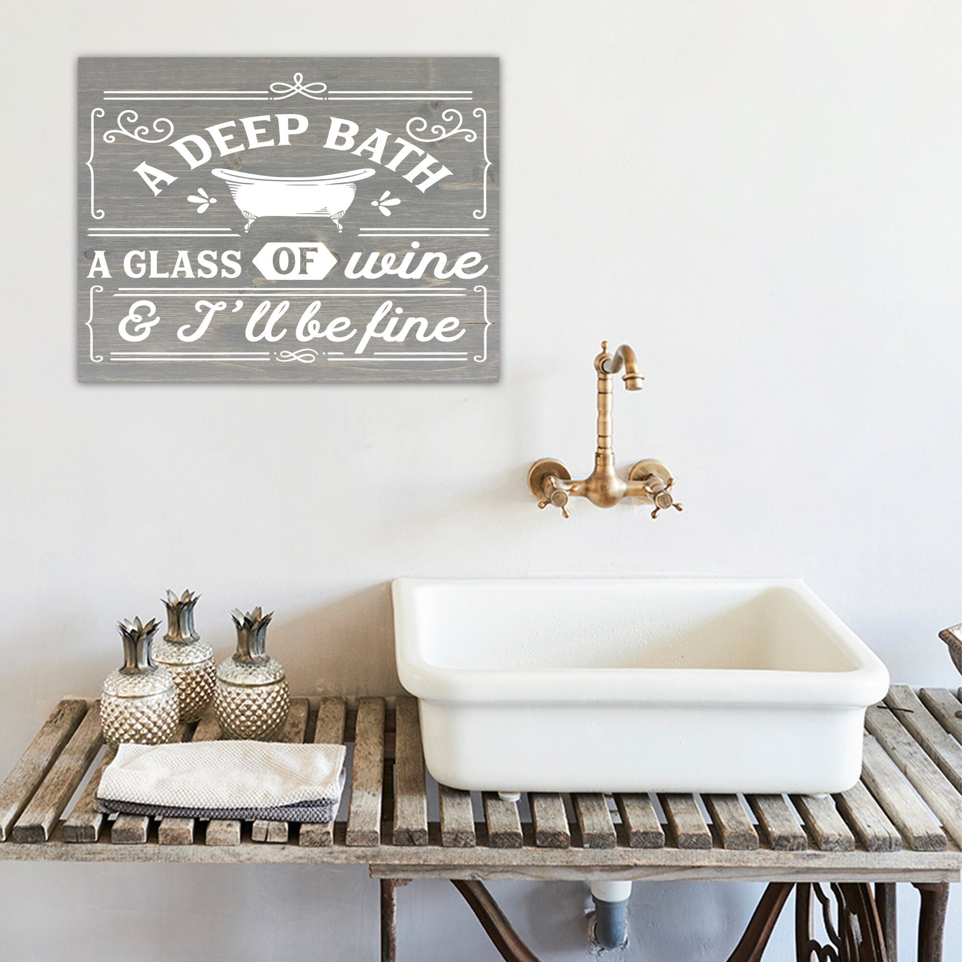 Funny Bathroom Sign | Wood Sign | A Deep Bath, A Glass of Wine