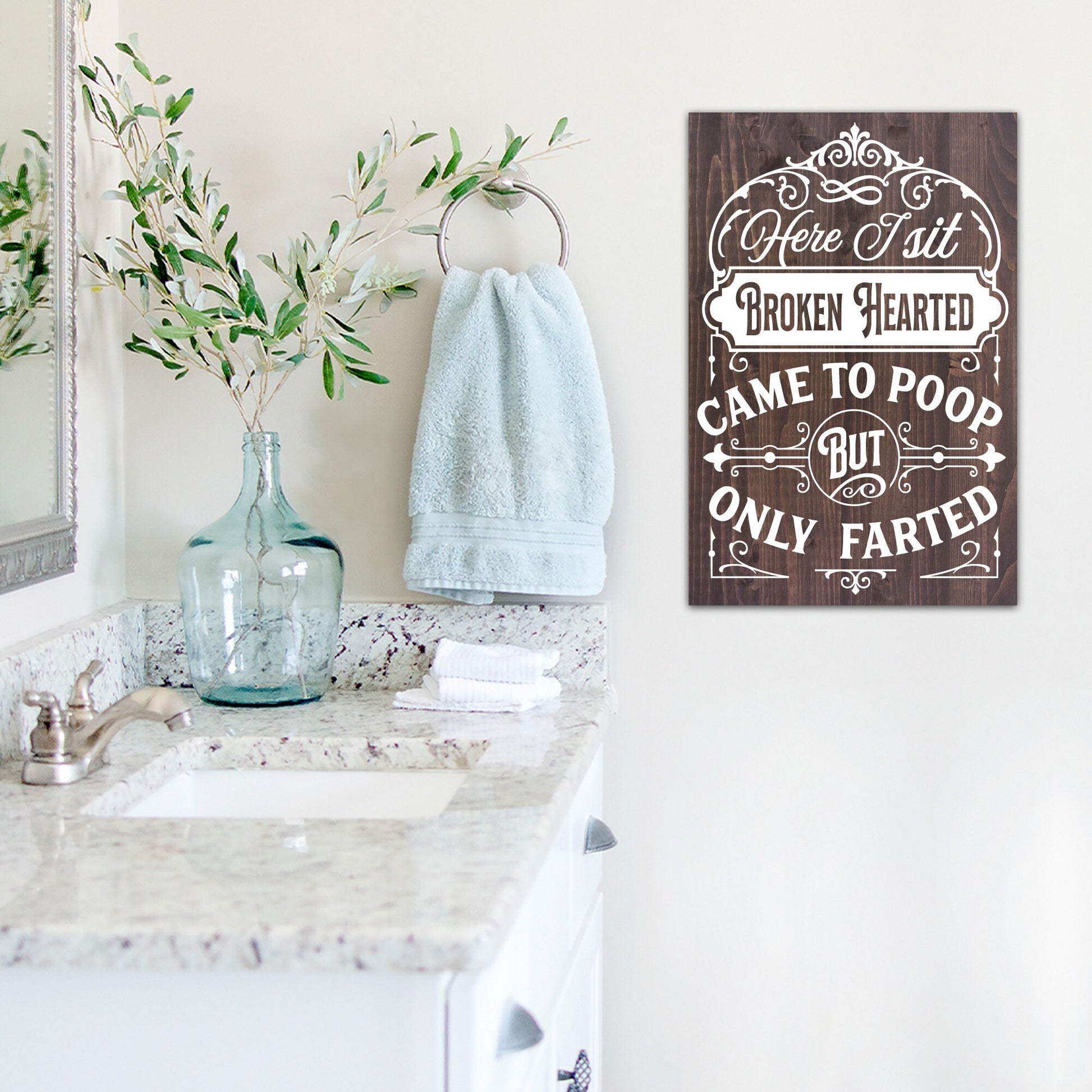 Here I Sit Broken Hearted | Funny Bathroom Sign