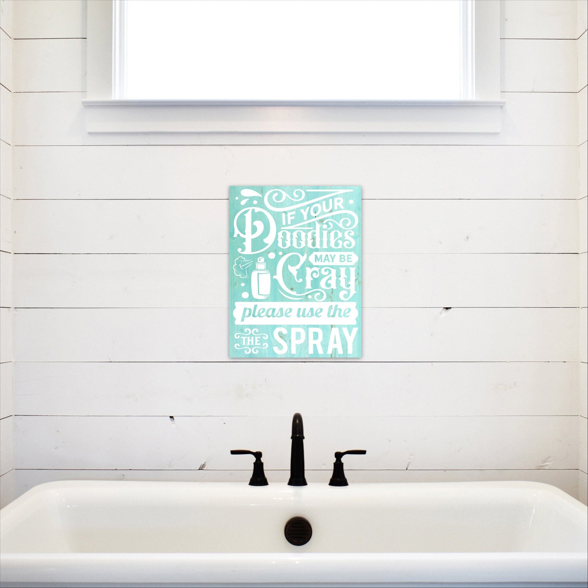 If Your Doodies May Be Cray | Funny Bathroom Sign
