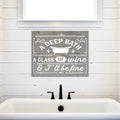 A Deep Bath, A Glass of Wine | Funny Bathroom Sign