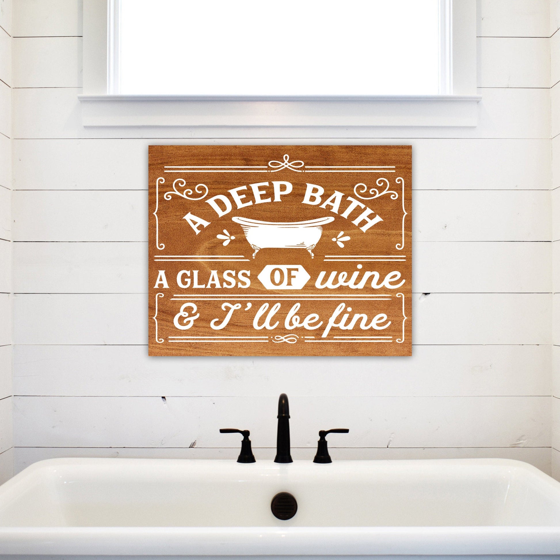 A Deep Bath, A Glass of Wine | Funny Bathroom Sign