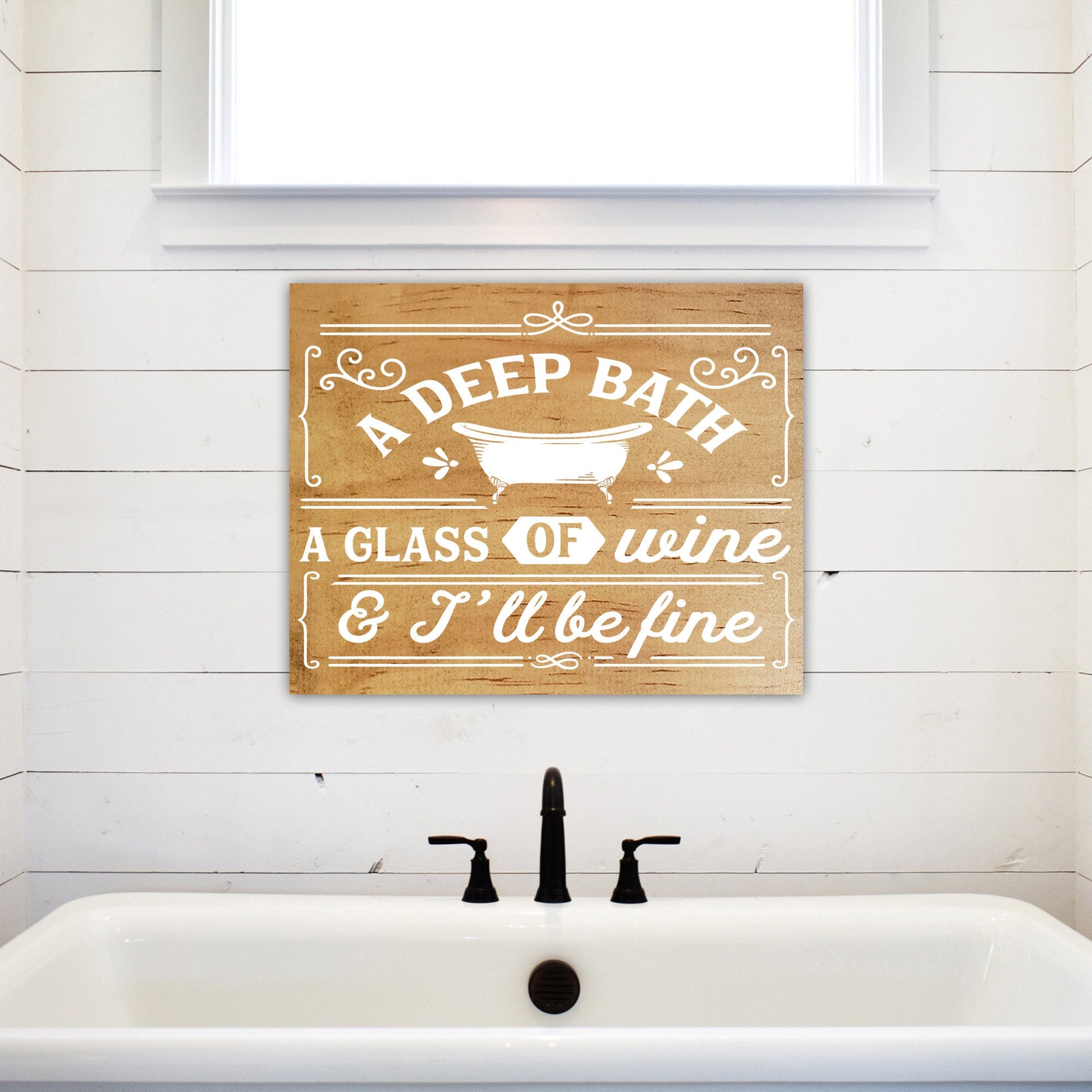 A Deep Bath, A Glass of Wine | Funny Bathroom Sign