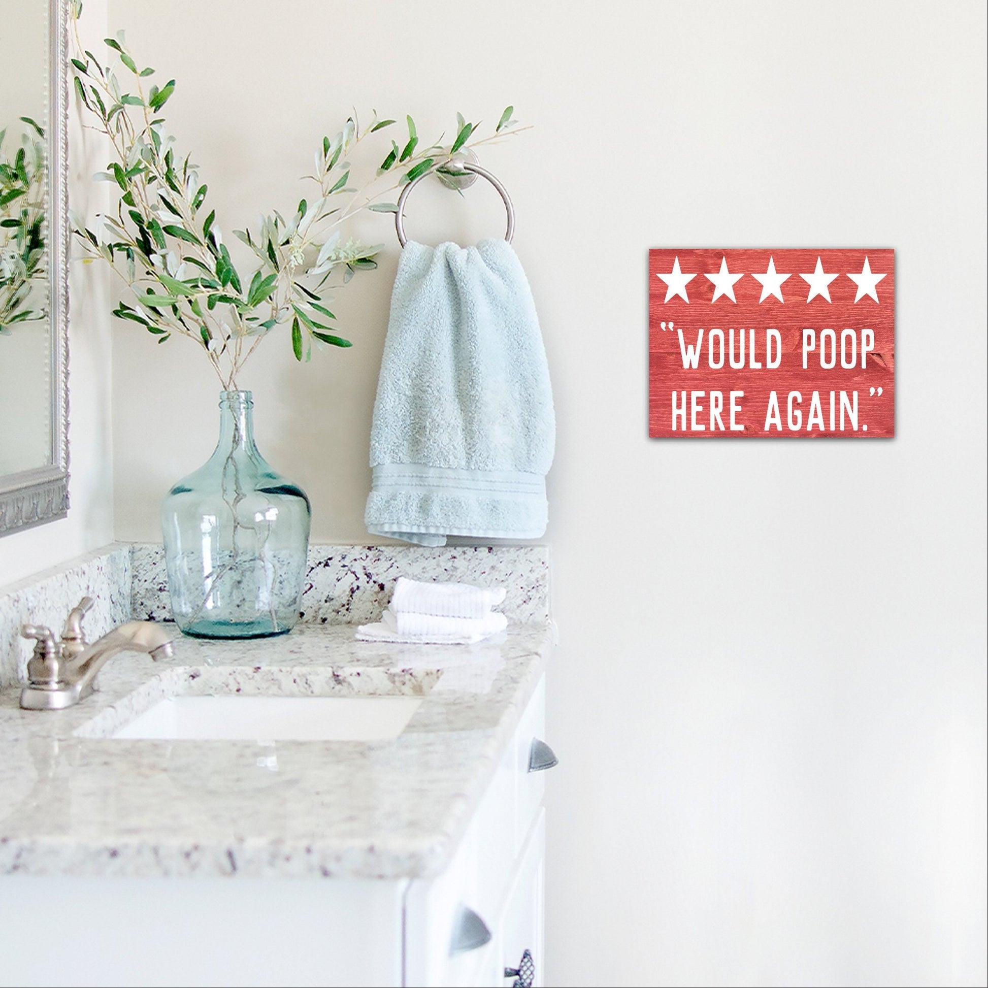 Would Poop Here Again | Funny Bathroom Sign | Farmhouse Wood Sign | Bathroom Review Sign