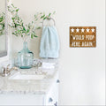 Would Poop Here Again | Funny Bathroom Sign | Farmhouse Wood Sign | Bathroom Review Sign