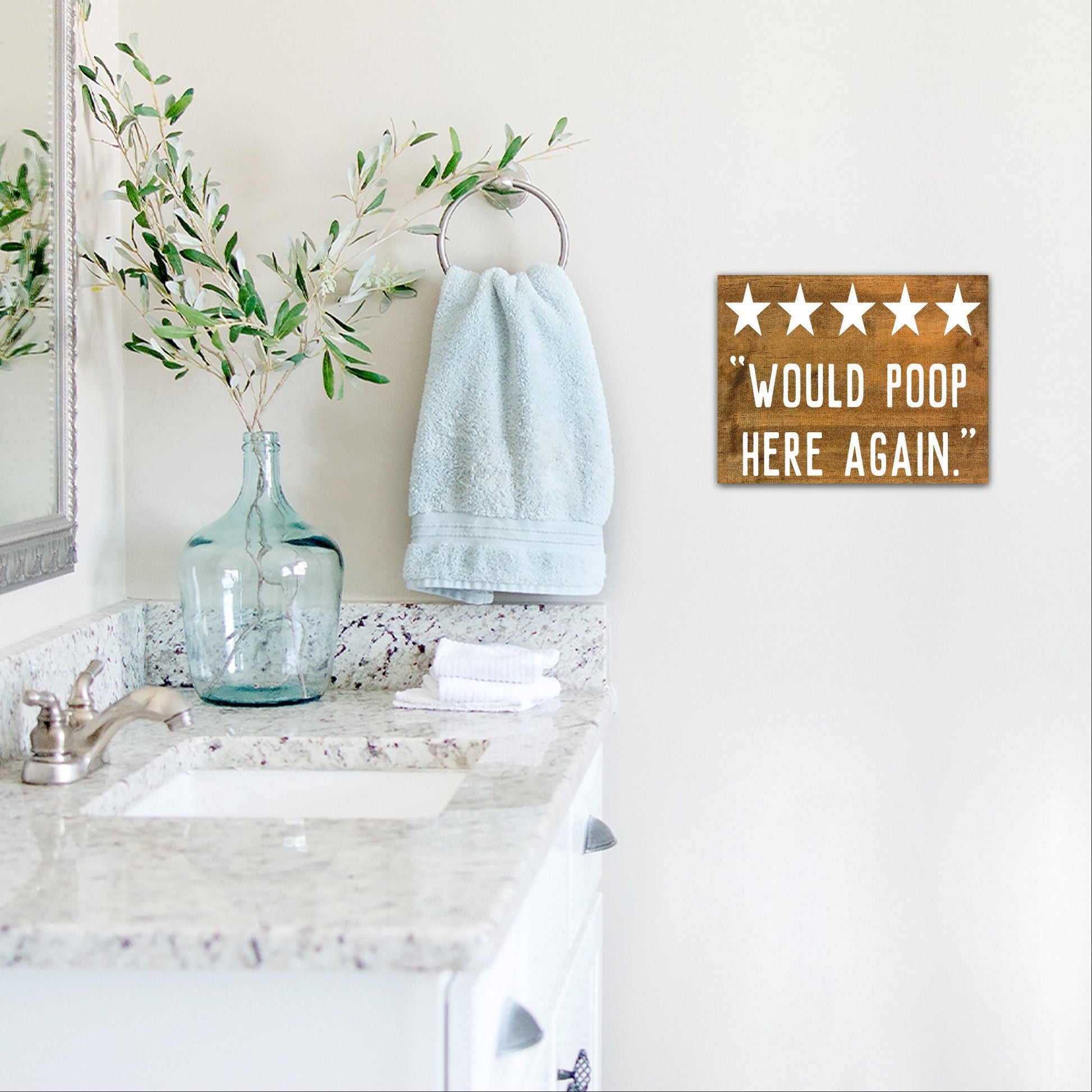 Would Poop Here Again | Funny Bathroom Sign | Farmhouse Wood Sign | Bathroom Review Sign