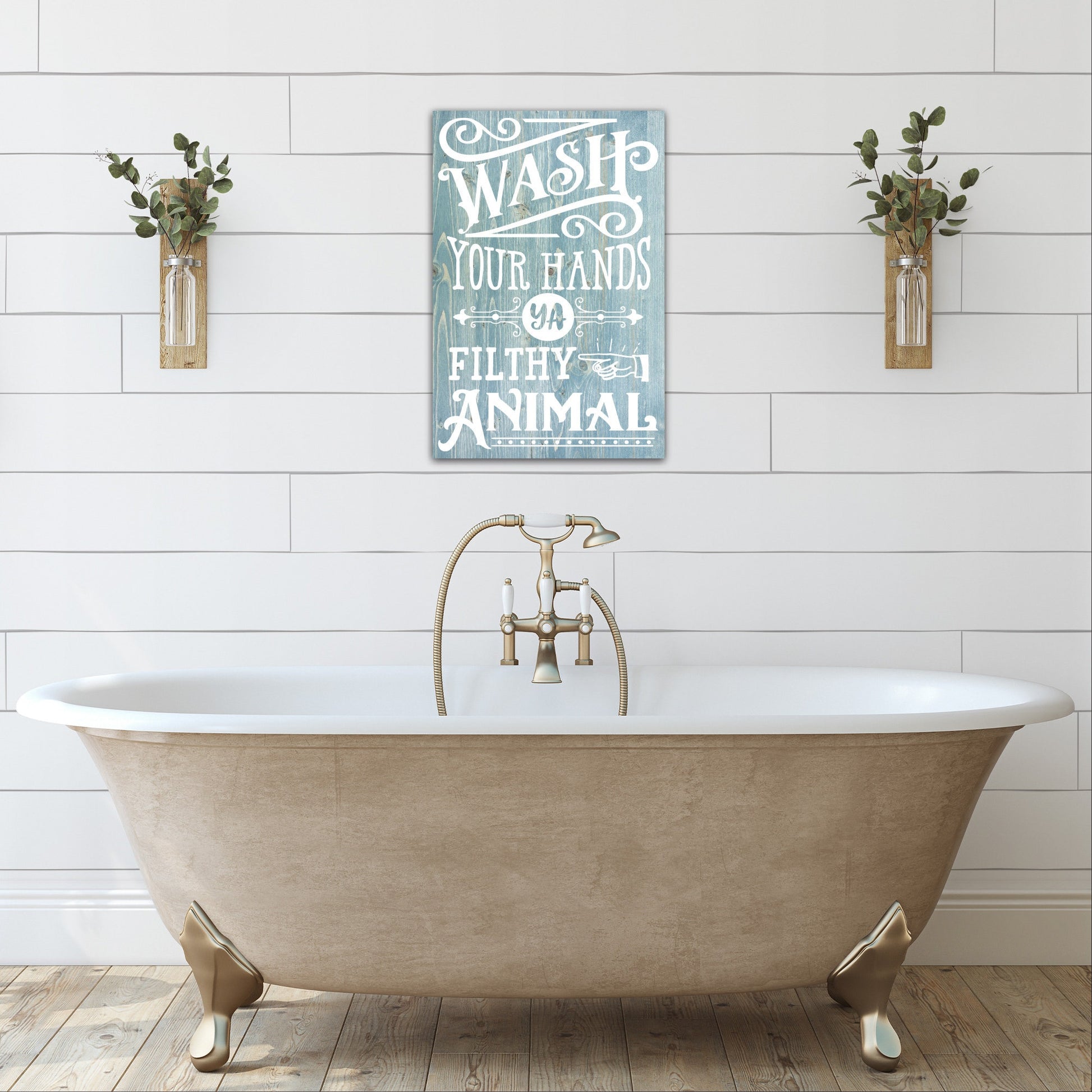 Wash Your Hands Ya Filthy | Funny Bathroom Sign
